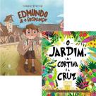 Kit Edmundo e o Resmungo + O Jardim a Cortina e a Cruz - Thomas Nelson