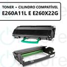 Kit Fotocondutor E260X22G + Toner E260A11L Compatível C/E460dn E360dn E260dn E360 E460 E260