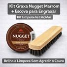 Kit Graxa Nugget Marrom + Escova para Engraxar Macia