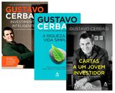 KIT Investimentos Inteligentes + Riqueza da Vida Simples +Cartas A Um Jovem Investidor - Sextante