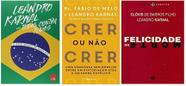Kit Leandro Karnal 3 Livros Crer Ou Nao Crer Felicidade Todo Kit Leandro Karnal 3 Livros Crer Ou Nao Crer Felicidade Todo