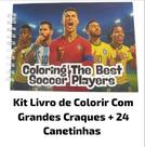 Kit Livro Colorir Bobbie Goods + 24 Canetinhas Ponta Dupla Futebol Fifa Melhores Jogadores, Infantil, Capa Dura