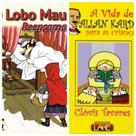Kit Livro O Lobo Mau Reencarnado + A Vida de Allan Kardec Para as Crianças