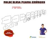 Kit Molde De Blusa De Pijama Cirurgico Do P Ao Extg