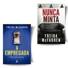 Kit: Nunca minta + A empregada (2 Vol) Kit: Nunca minta + A empregada (2 Vol)