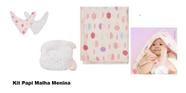 Kit Papi Malha 5 Pç Bebe Menina Travesseiro Toalha Banho 38 Kit Papi Malha 5 Pç Bebe Menina Travesseiro Toalha Banho 38