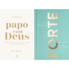 Kit: Papo Com Deus (365 Mensagens Diárias) + Forte (Devocionais Para Uma Vida Poderosa E Apaixonada)