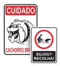 Kit Pet: Placa Sujou Recolha + Cachorro Bravo