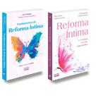 Kit Reforma Íntima - 2 Livros: Fundamentos e Evolução
