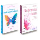 Kit Reforma Íntima - 2 Livros, Fundamentos e Evolução