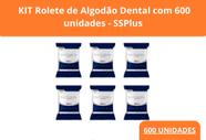 KIT Rolete de Algodão Dental com 600 unidades - SSPlus