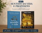 Kit Sentido e Propósito Viktor Frankl Logoterapia e Propósito Humano