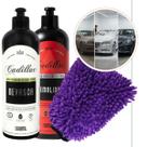 Kit Shampoo Demolidor + Nevasca Cadillac + Luva Microfibra