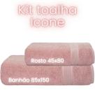Kit Toalhas Camesa Ícone NanoSoft Banho 85x150 Rosto 45x80 R