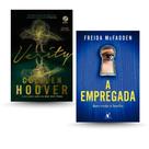 Kit Verity + A empregada ( A empregada - Livro 1) (2 Vol)