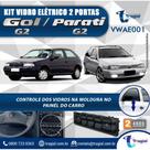 Kit Vidro Elétrico Gol G2 1997 a 2000 2 Portas Antiesmagamento