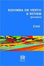 Kizomba de vento e nuvem (poemas)