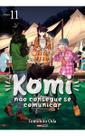 Komi Não Consegue Se Comunicar - Vol. 11