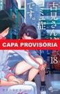 Komi Não Consegue Se Comunicar - Vol. 18 Komi Não Consegue Se Comunicar - Vol. 18