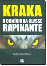 Kraka - O Domínio da Classe Rapinante