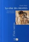 La crise des identités - PUF
