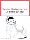 La dame couchée La dame couchée