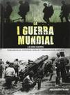 La I Guerra Mundial. La Gran Guerra - Libsa