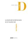La teoría de la democracia en el mundo real La teoría de la democracia en el mundo real