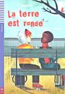 La Terre Est Ronde - Eli Lectures Juniors - Niveau 2 - Livre Avec CD Audio La Terre Est Ronde - Eli Lectures Juniors - Niveau 2 - Livre Avec CD Audio