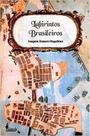 Labirintos Brasileiros