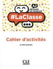 laclasse - niveau a2 - cahier d'activites