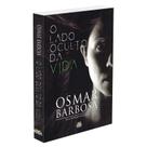 Lado Oculto da Vida (O) - BOOK ESPIRITA