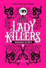 Lady killers - ed darkside