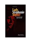 Lady stephanie sophie