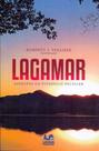 Lagamar: Aspectos do Pitoresco Peculiar - LETRAS DO PENSAMENTO