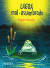 Lagoa mal assombrada Lagoa mal assombrada