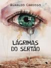 Lágrimas do sertão - VIDA E CONSCIENCIA