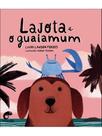 Lajota e o guaiamum