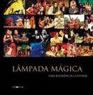 Lâmpada Mágica - Uma Referência Cultural