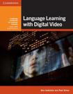 Language Learning With Digital Video - Cambridge