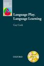 Language Play, Language Learning - Oxford Applied Linguistics