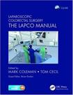 Laparoscopic colorectal surgery the lapco manual Laparoscopic colorectal surgery the lapco manual