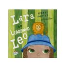 Lara e o leãozinho leo - CASA KIDS