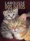 Larousse dos Gatos