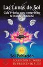 Las lunas de sol - EDICIONES LACRE
