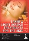 Lasers and light source treatment for the skin