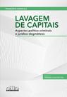 Lavagem De Capitais - Aspectos Político-Criminais E Jurídico-Dogmáticos