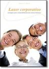 Lazer corporativo - Phorte