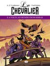 Le Chevalier e a Volta ao Mundo em 80 horas Le Chevalier e a Volta ao Mundo em 80 horas