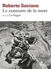 Le contraire de la mort - FOLIO